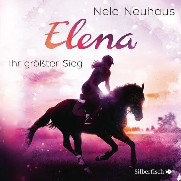 Elena ? Ein Leben für Pferde 5: Ihr größter Sieg (Hörspiel)