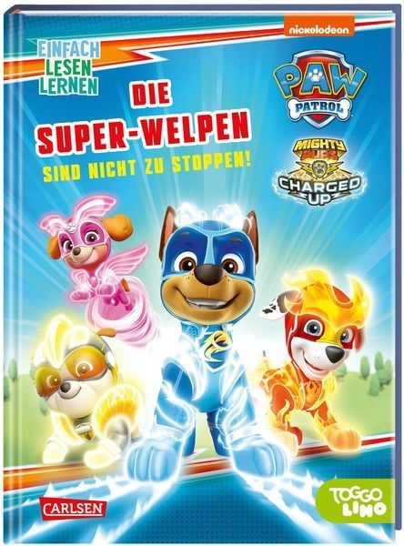 Carlsen - PAW Patrol: Die Super-Welpen sind nicht zu stoppen!, De Lon, Nora, Multicolor