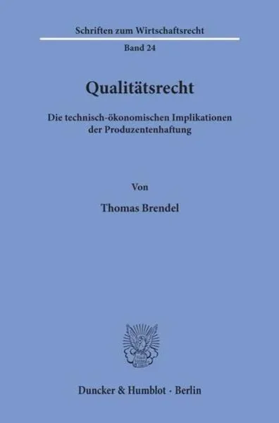 Qualitätsrecht.