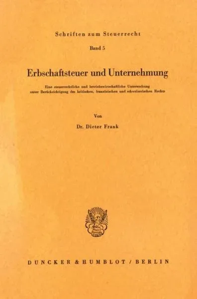 Erbschaftsteuer und Unternehmung.