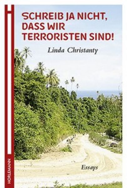 Schreib ja nicht, dass wir Terroristen sind!