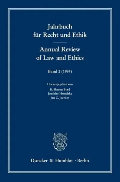Jahrbuch für Recht und Ethik - Annual Review of Law and Ethics.