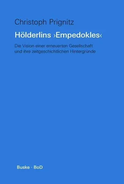 Hölderlins »Empedokles«