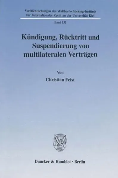 Kündigung, Rücktritt und Suspendierung von multilateralen Verträgen.