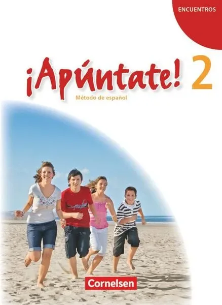 ¡Apúntate! - Spanisch als 2. Fremdsprache - Ausgabe 2008 - Band 2