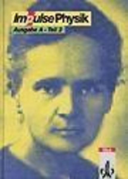 Impulse Physik 2, Ausgabe A. Tl.3