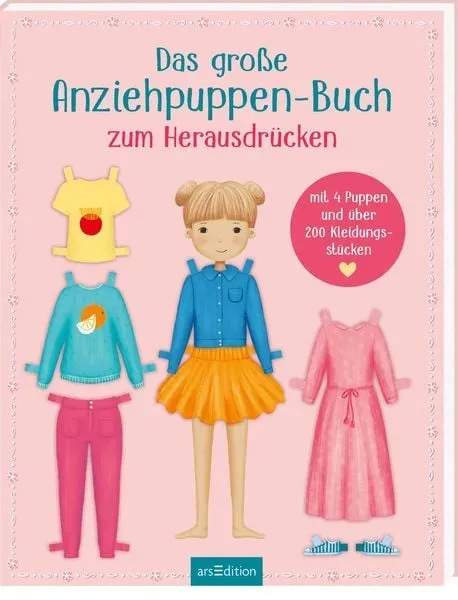 ARS EDITION - Das große Anziehpuppen-Buch zum Herausdrücken