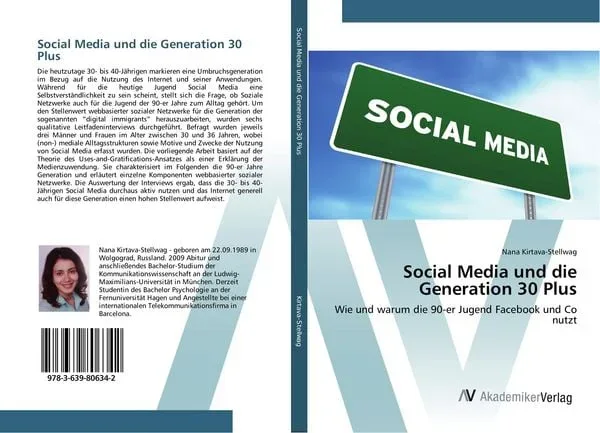 Kirtava-Stellwag, N: Social Media und die Generation 30 Plus