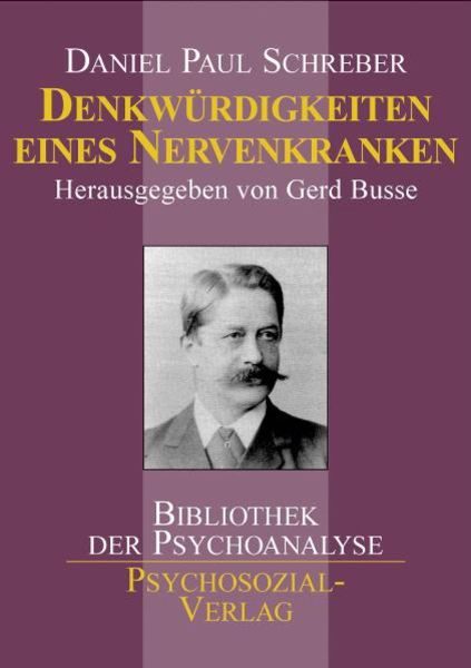 Denkwürdigkeiten eines Nervenkranken