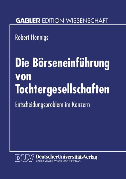 Die Börseneinführung von Tochtergesellschaften