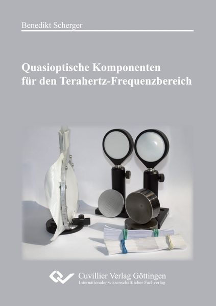 Quasioptische Komponenten für den Terahertz-Frequenzbereich