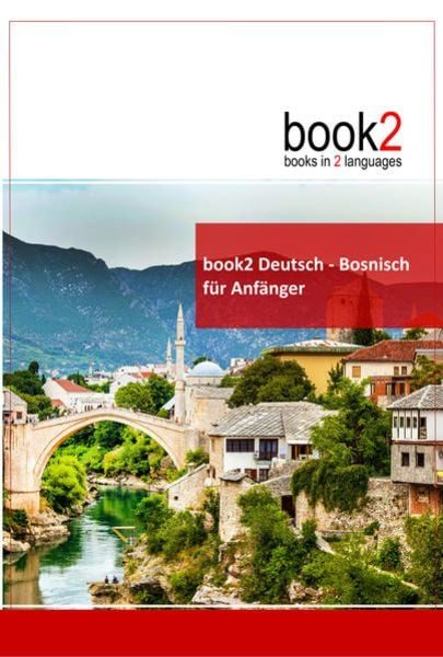 book2 Deutsch - Bosnisch für Anfänger