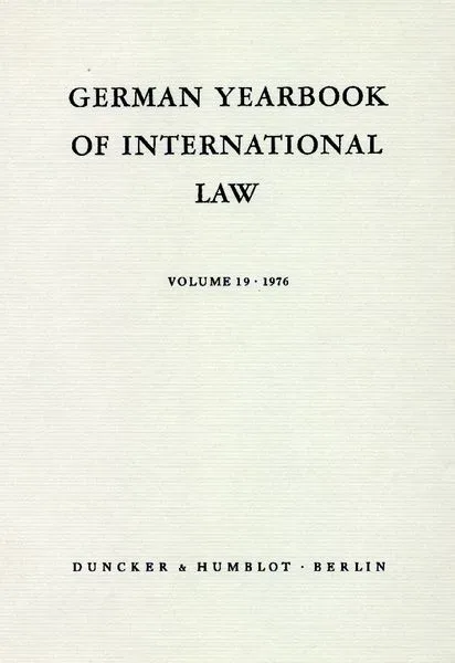 German Yearbook of International Law / Jahrbuch für Internationales Recht.. Band 55