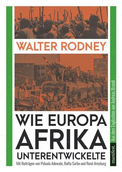 Wie Europa Afrika unterentwickelte