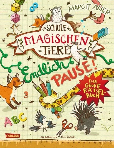 Carlsen - Die Schule der magischen Tiere: Endlich Pause! Das große Rätselbuch, Multicolor