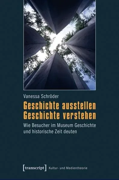 Geschichte ausstellen ? Geschichte verstehen