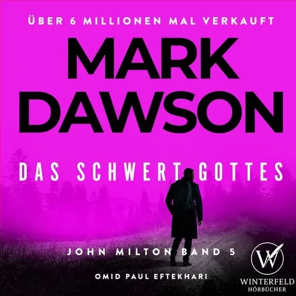 Das Schwert Gottes - Thriller ( John Milton 5 )
