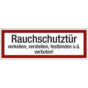 kaiserkraft Brandschutzkennzeichen für die Feuerwehr, Rauchschutztür verkeilen, verstellen, festbinden o. ä. verboten!, VE 10 Stk, Folie, LxH 210 x 74 mm