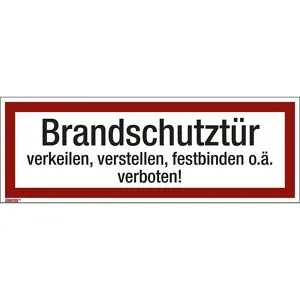 kaiserkraft Brandschutzkennzeichen für die Feuerwehr, Brandschutztür verkeilen, verstellen, festbinden o. ä. verboten!, VE 10 Stk, Folie, langnachleuchtend, LxH