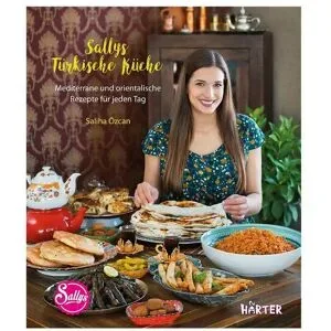 Sallys Rezeptbuch: Türkische Küche  Sallys ¦ mehrfarbig ¦ Papier