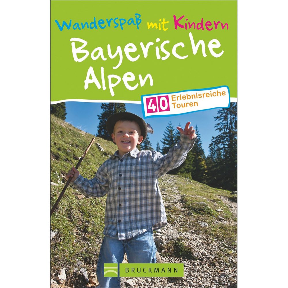 Bruckmann Wanderspaß mit Kindern Bayerische Alpen