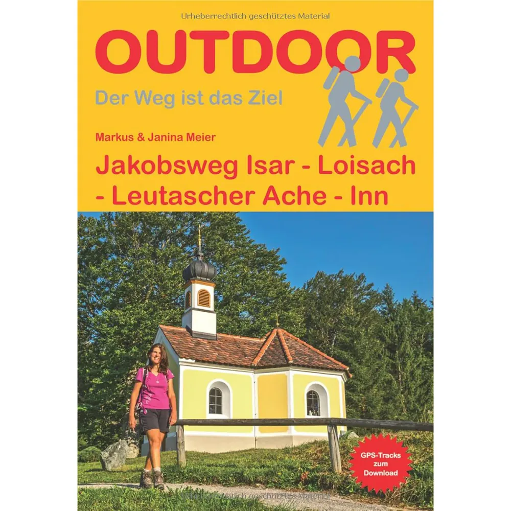 Conrad Stein Jakobsweg Isar-Loisach-Leutascher Ache-Inn