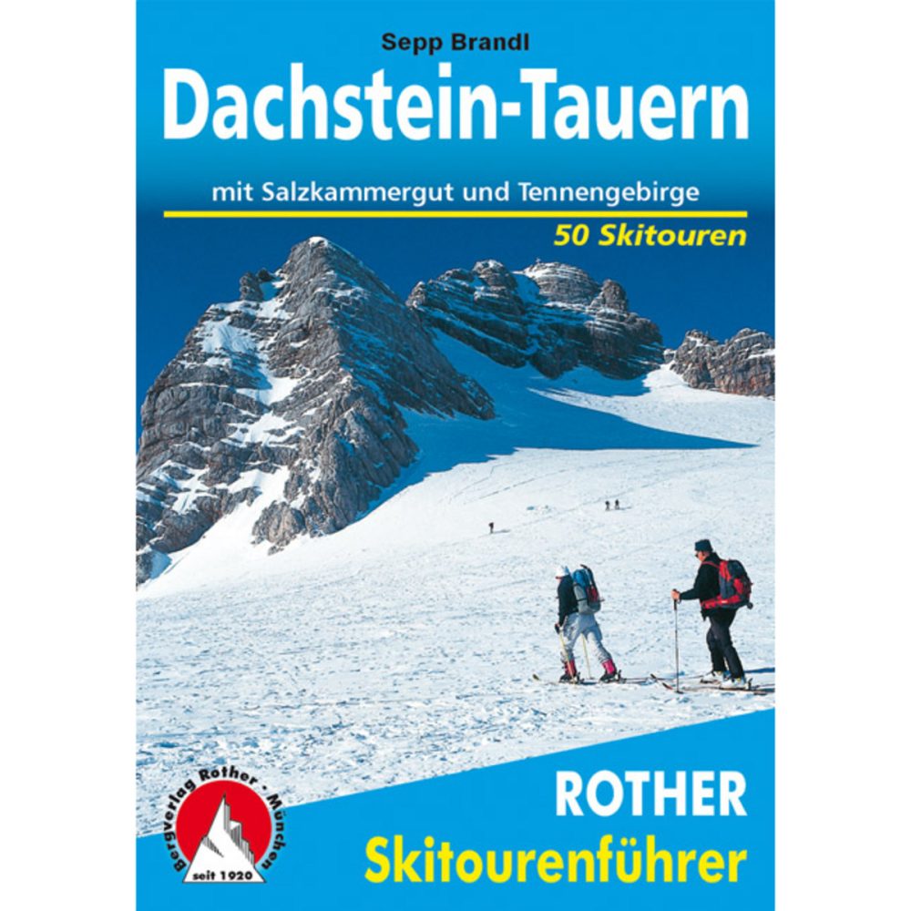 Rother Dachstein-Tauern Skitourenführer