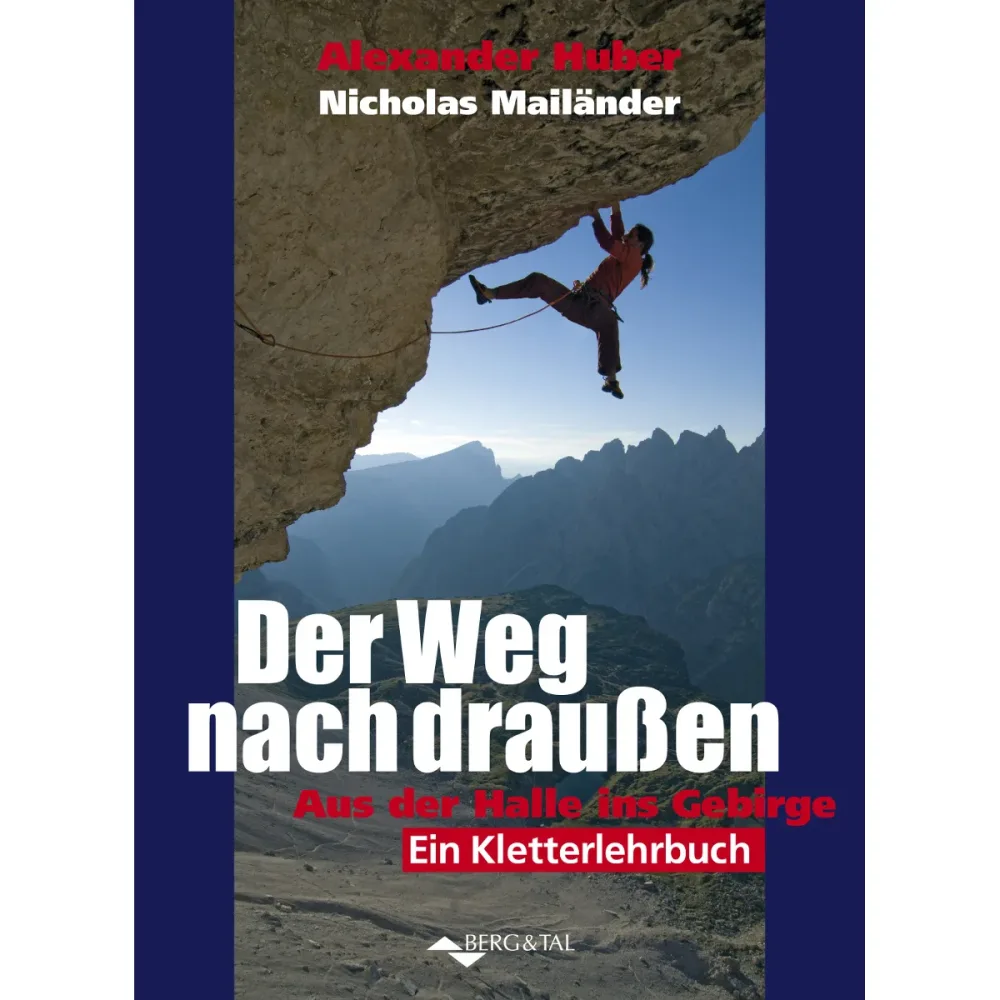 Berg&Tal Der Weg nach draußen