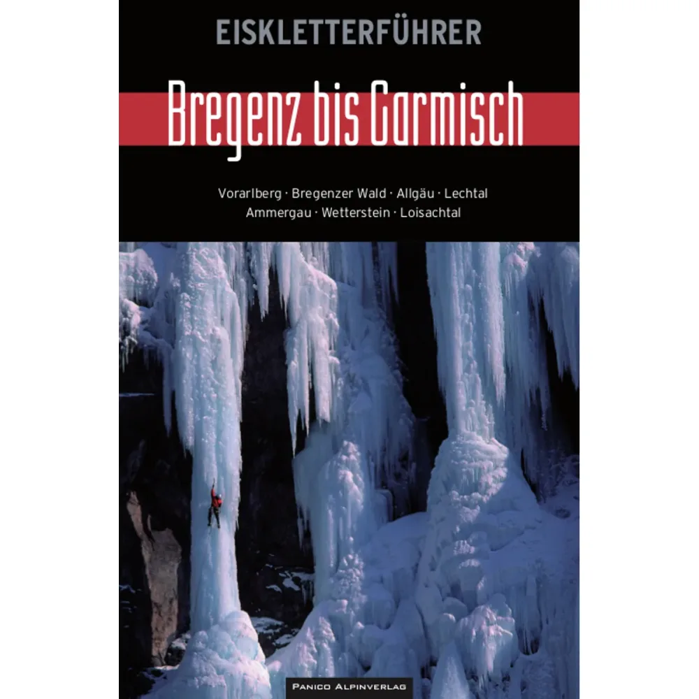 Panico Garmisch bis Bregenz Eiskletterführer