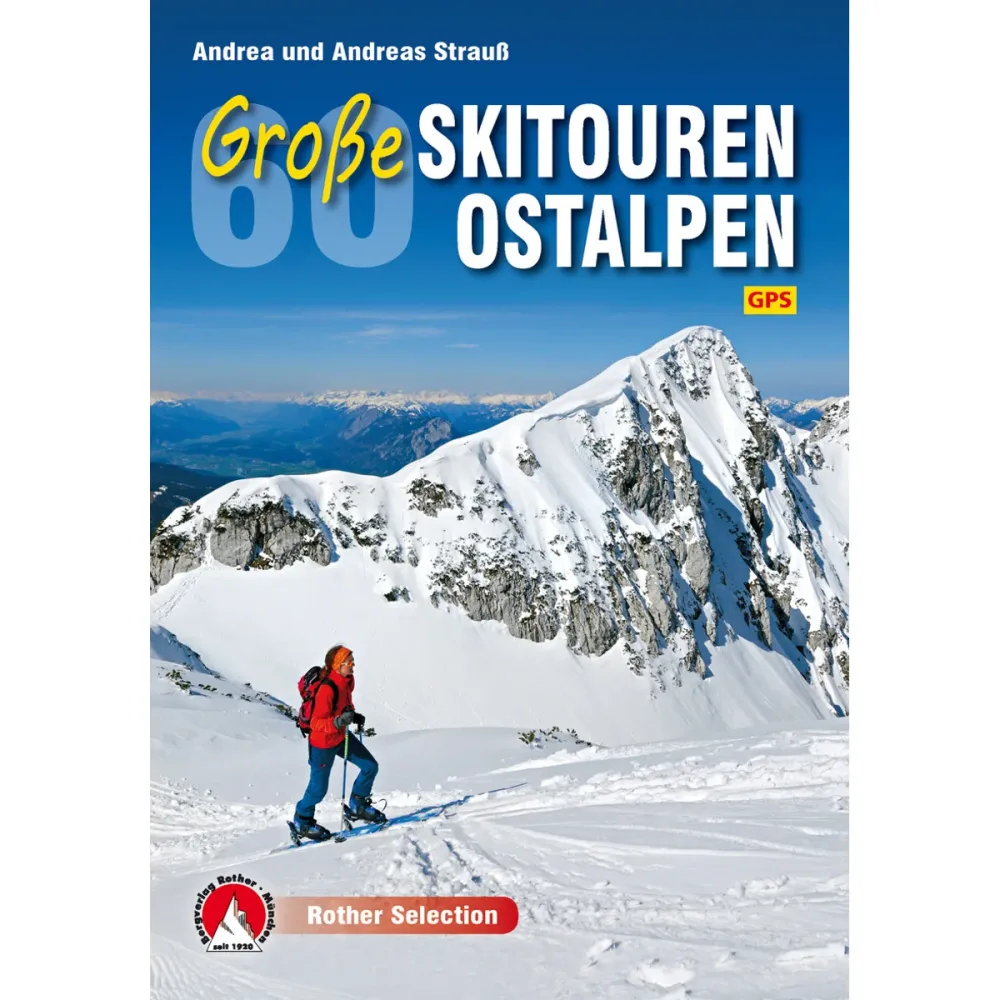 Rother 60 Große Skitouren Ostalpen