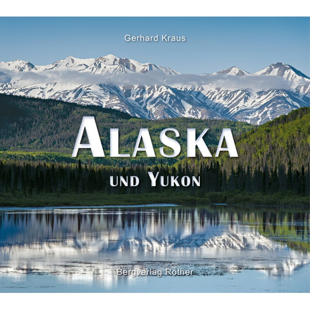 Rother Alaska und Yukon