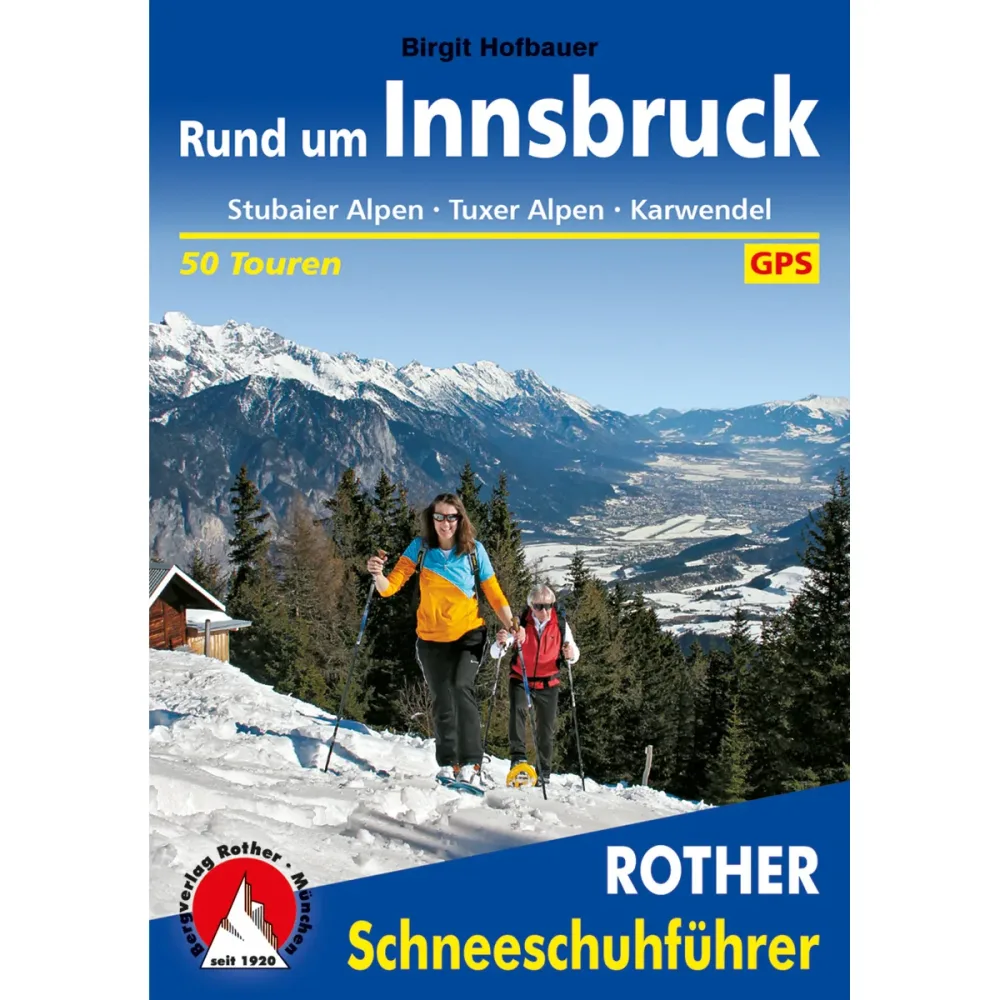 Rother Rund um Insbruck Schneeschuhführer