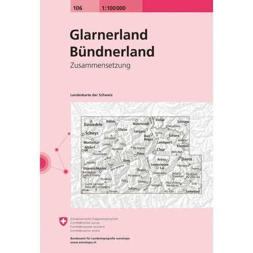 SWISSTOPO Landkarte Glarner/B&uuml;ndnerland 106 1:100'000