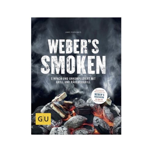 WEBER, Weber Smoken Grillbuch – Weber Grill Rezepte