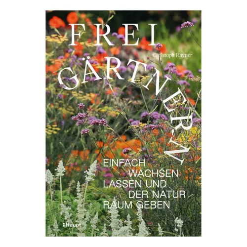 Haupt Verlag, Frei gärtnern
