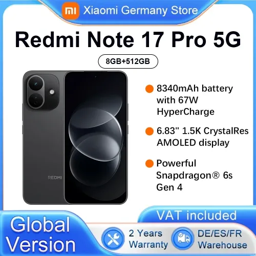 Xiaomi, Global Version Redmi Note 17 Pro 5G  smartphone 5G 6.83? IP66 lP68  8340mAh battery 67W HyperCharge 120Hz refresh rate Powerful Snapdragon 6s Gen 4 Xiaomi HyperOs 3