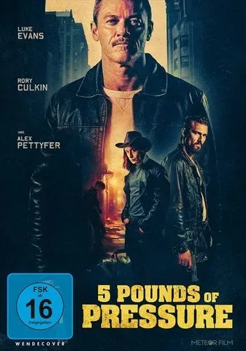 Meteor Film GmbH, 5 Pounds of Pressure