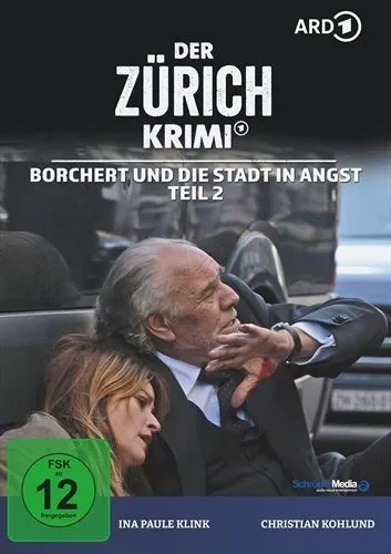 Schröder Media, Der Zürich Krimi: Borchert und die Stadt in Angst Teil 2 (Folge 21)