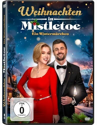Weihnachten in Mistletoe - Ein Wintermärchen (DE)