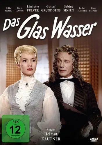 Das Glas Wasser (Neuauflage)