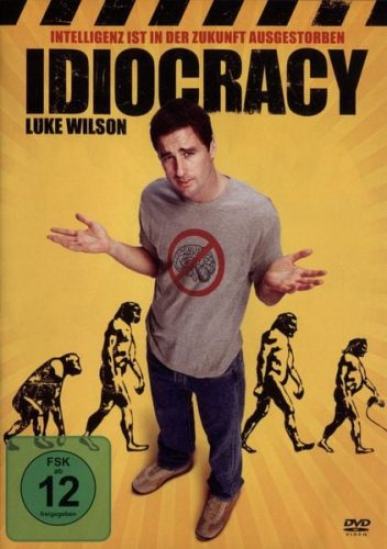 undefined, Idiocracy (DE)