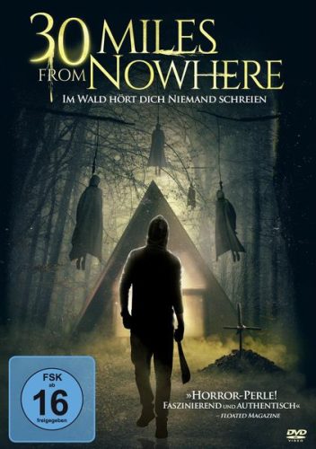 undefined, 30 Miles from Nowhere - Im Wald hört dich niemand schreien (DE)