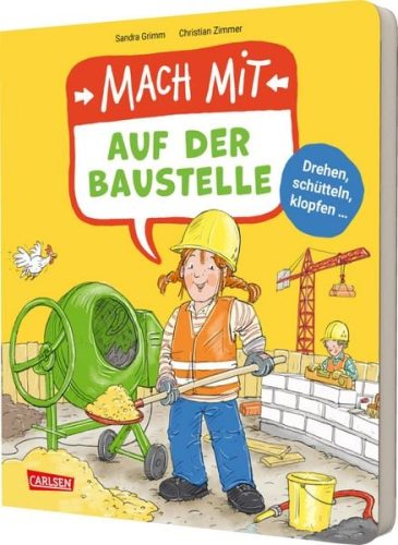 Carlsen Verlag, Sachbuch Mach mit - Auf der Baustelle