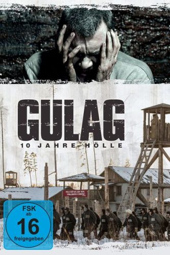 undefined, Gulag - 10 Jahre Hölle (DE)