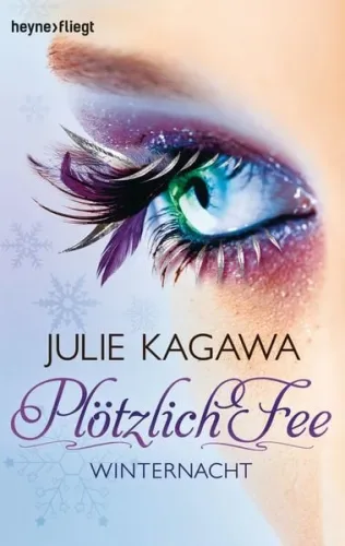 HEYNE, Plötzlich Fee 02 Winternacht