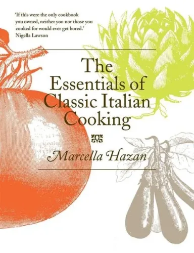 Macmillan Publishers International, The Essentials of Classic Italian Cooking