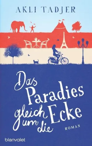 Blanvalet, Das Paradies gleich um die Ecke