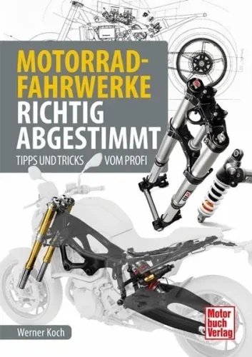 Motorbuch Verlag, Motorbuch-Verlag Buch "Motorrad-Fahrwerke richtig abgestimmt" - Motorradzubehör - Geschenkideen