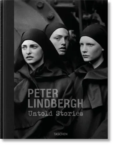 Taschen, Peter Lindbergh. Untold Stories