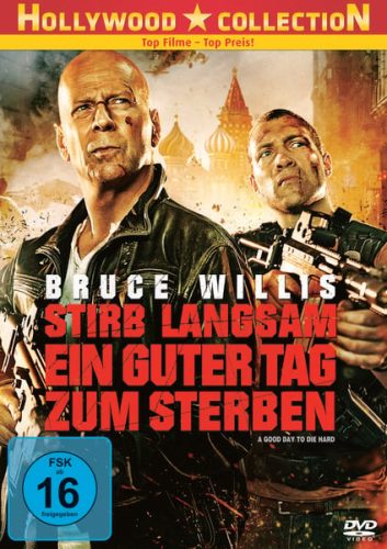 Stirb langsam 5 - Ein guter Tag zum Sterben